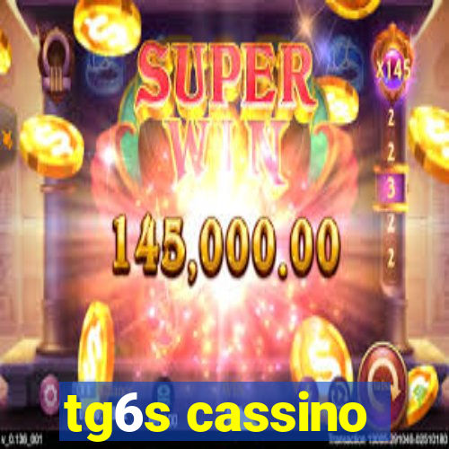 tg6s cassino